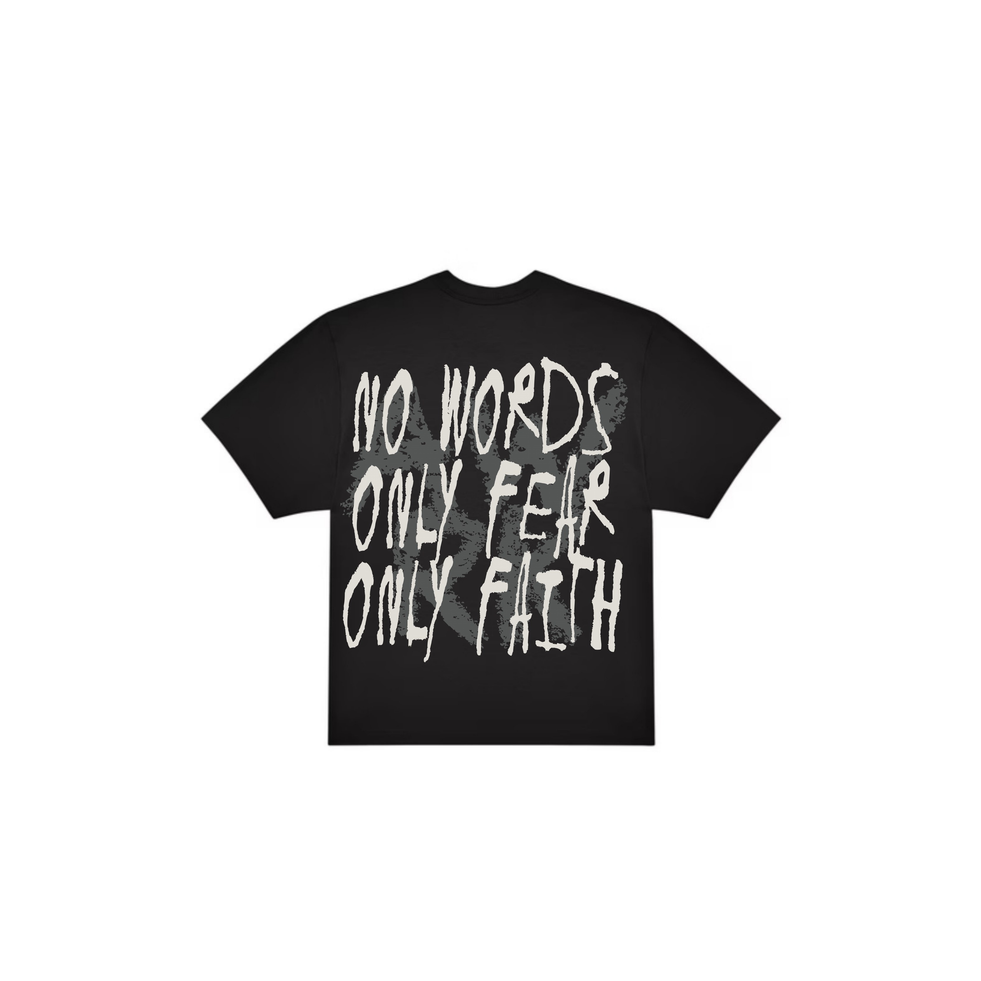 No Words Only Fear Only Faith back